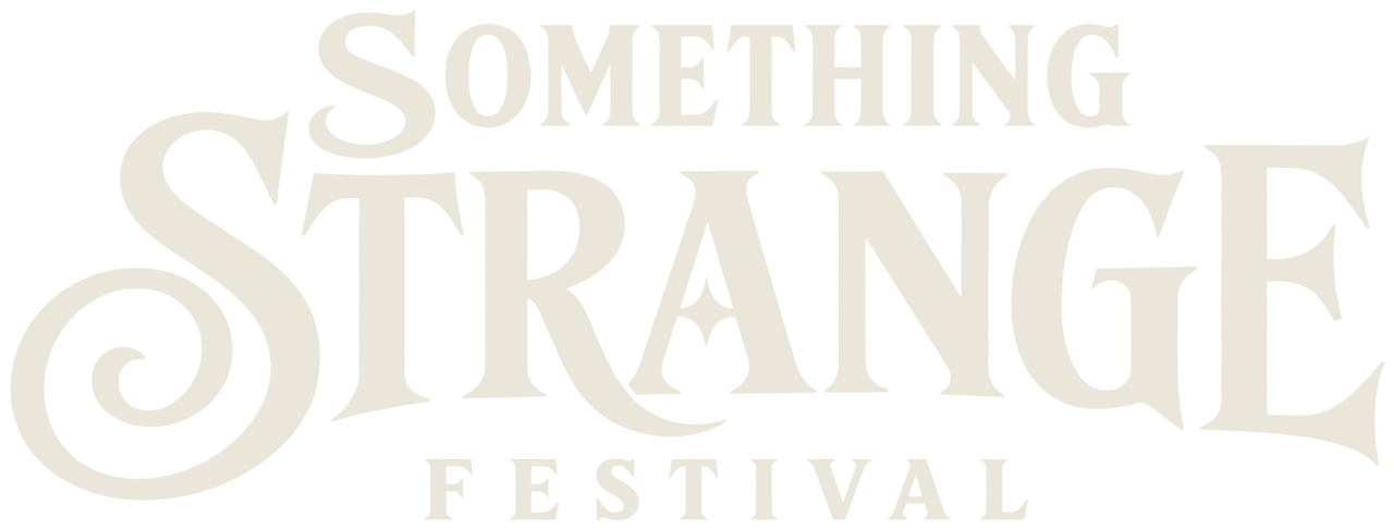 Something Strange Festival